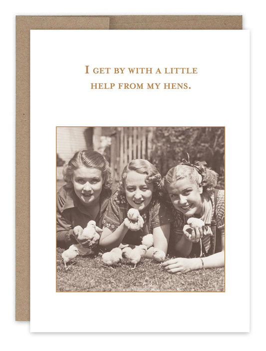 Help From My Hens Friendship Card