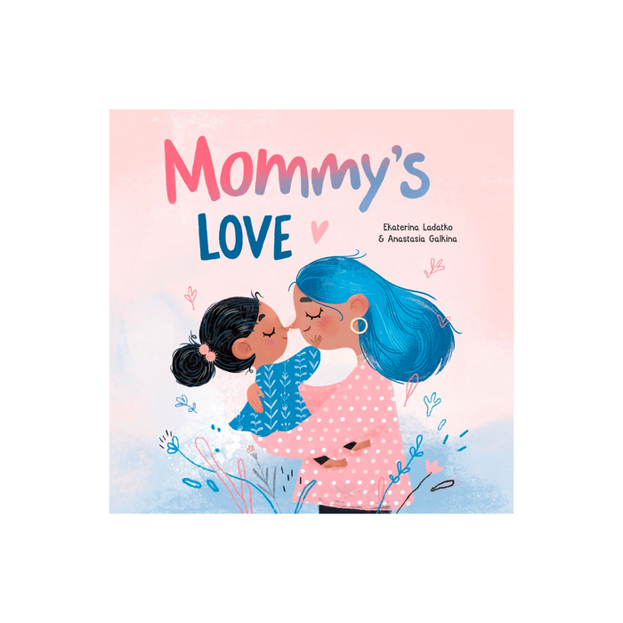Mommy's Love Book