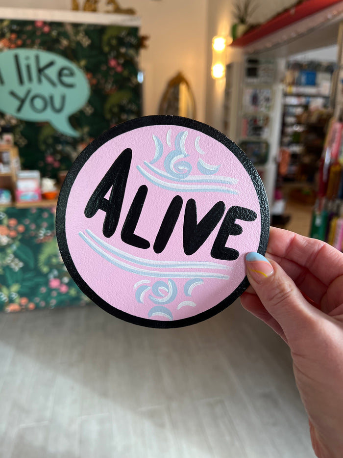 Alive (Pink Background)