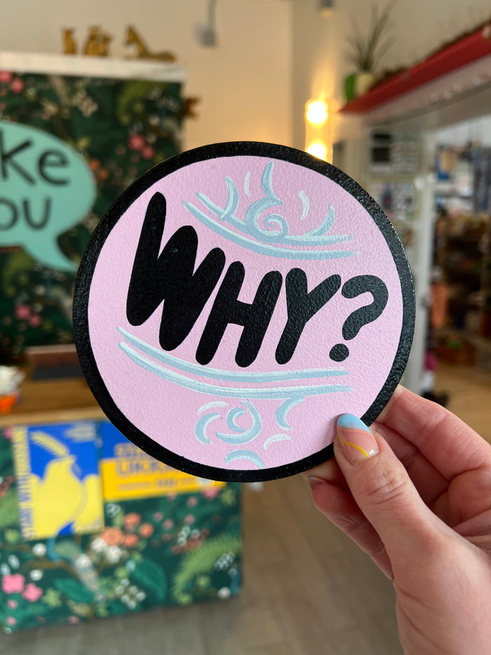 Why? (Pink background)