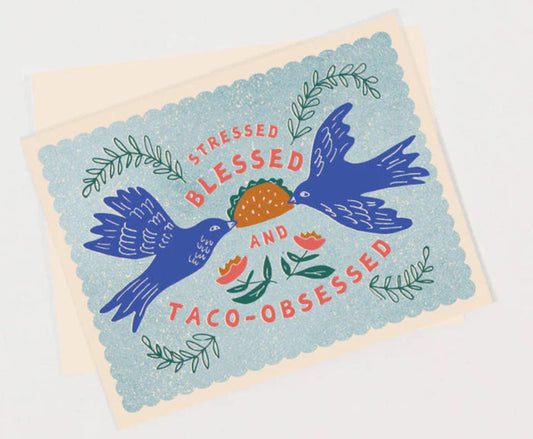 Taco Obsessed Greeting Card