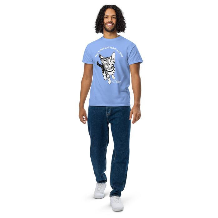 Tell Your Cat I Said Aloha! Adult Unisex T-Shirt