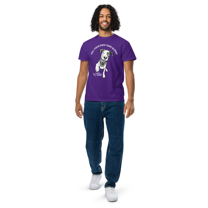 Tell Your Dog I Said Aloha! Adult Unisex T-Shirt